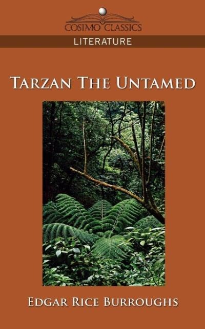 Tarzan the Untamed - Edgar Rice Burroughs