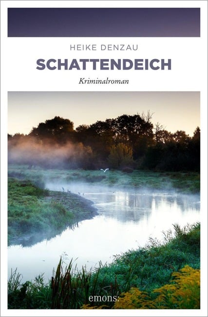 Schattendeich - Heike Denzau