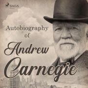 Cover-Bild zum Titel 'Autobiography of Andrew Carnegie' von 'Andrew Carnegie'