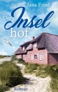 Cover-Bild zum Titel 'Der Inselhof' von 'Jana Fried'