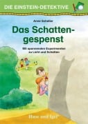 Cover-Bild zum Titel 'Die Einstein-Detektive: Das Schattengespenst' von 'Anne Scheller'