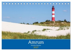 Cover-Bild zum Titel 'Amrum - Perle der Nordsee (Tischkalender 2027 DIN A5 quer), CALVENDO Monatskalender' von 'Thorsten Kleinfeld'
