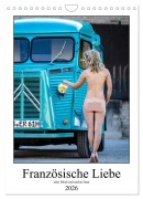 Cover-Bild zum Titel 'Französische Liebe (Wandkalender 2026 DIN A4 hoch), CALVENDO Monatskalender' von 'Rene Plantade mit Model Susann'