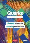 Cover-Bild zum Titel 'Quarks. Die Welt, wie du sie noch nie gesehen hast Wochenplaner 2026' von ''