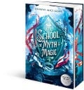 School of Myth & Magic, Band 1: Der Kuss der Nixe (Limitierte Auflage mit Farbschnitt und Charakterkarte) - Jennifer Alice Jager