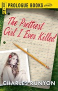 The Prettiest Girl I Ever Killed - Charles Runyon
