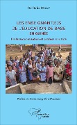 Cover-Bild zum Titel 'Les enseignant(e)s de l'éducation de base en Guinée' von 'Diane'