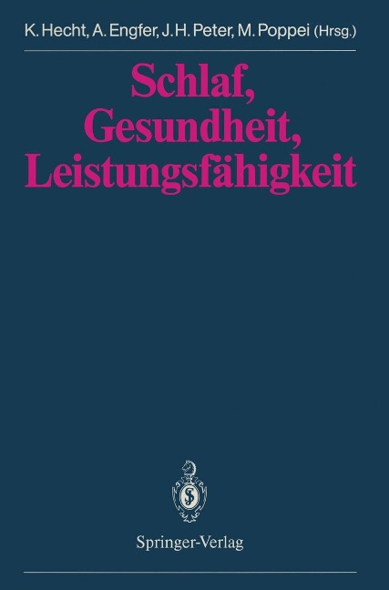Schlaf, Gesundheit, Leistungsfähigkeit - 