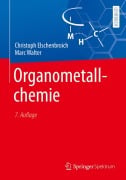 Cover-Bild zum Titel 'Organometallchemie' von 'Christoph Elschenbroich, Marc Walter'