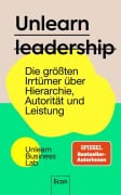 Cover-Bild zum Titel 'Unlearn Leadership' von 'Unlearn Business Lab'