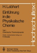 Cover-Bild zum Titel 'Einführung in die Physikalische Chemie' von 'Heinrich Labhart'