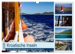 Cover-Bild zum Titel 'Kroatische Inseln - Mit dem Motorsegler unterwegs in der Kvarner Bucht (Wandkalender 2026 DIN A3 quer), CALVENDO Monatskalender' von 'Silke Liedtke Reisefotografie'