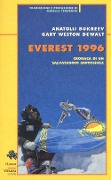 Everest 1996. Cronaca di un salvataggio impossibile - Anatolij Bukreev, G. Weston Dewalt