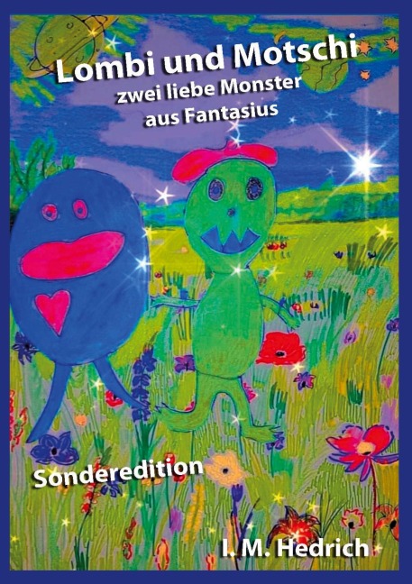 Lombi und Motschi - Irina Maria Hedrich