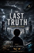 Cover-Bild zum Titel 'The Last Truth' von 'M. E. Capwell'