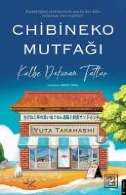 Chibineko Mutfagi - Kalbe Dokunan Tatlar - Yuta Takahashi