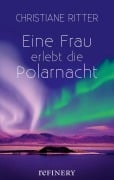 Cover-Bild zum Titel 'Eine Frau erlebt die Polarnacht' von 'Christiane Ritter'