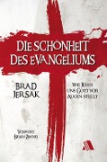 Cover-Bild zum Titel 'Die Schönheit des Evangeliums' von 'Bradley Jersak'