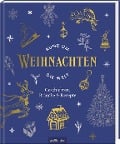 Weihnachten rund um die Welt - 