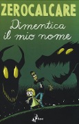 Cover-Bild zum Titel 'Dimentica il mio nome' von 'Zerocalcare'
