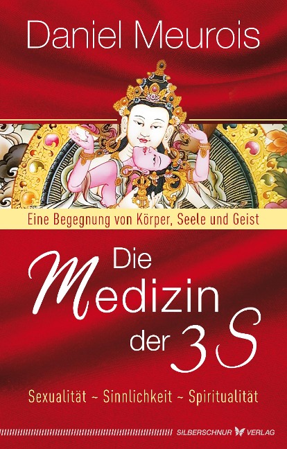 Die Medizin der 3 S - Daniel Meurois