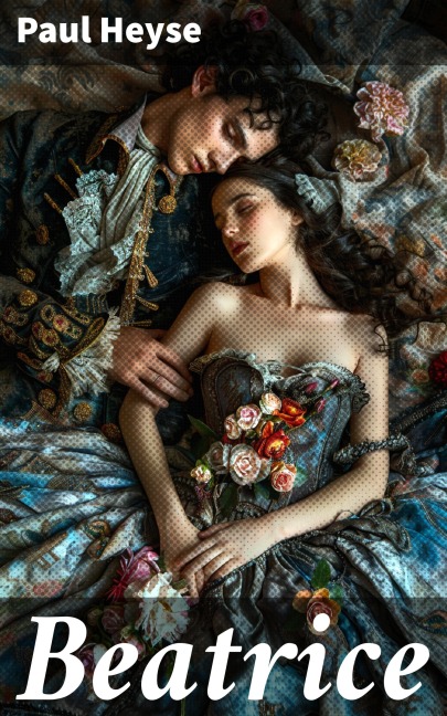 Beatrice - Paul Heyse