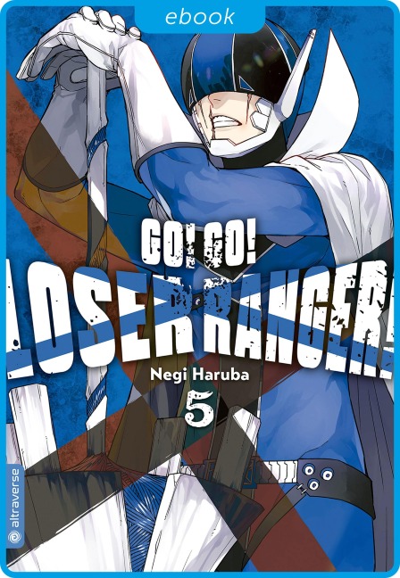 Go! Go! Loser Ranger! 05 - Negi Haruba