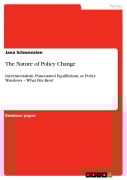 Cover-Bild zum Titel 'The Nature of Policy Change' von 'Jana Schwenzien'