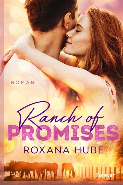 Ranch of Promises - Roxana Hube