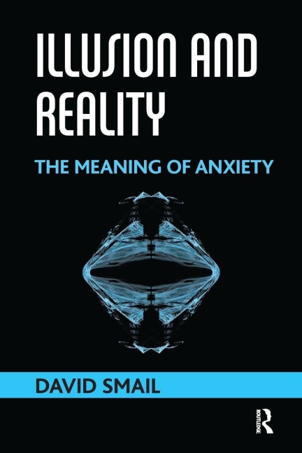 Illusion and Reality - David Smail