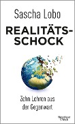 Realitätsschock - Sascha Lobo