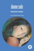 Cover-Bild zum Titel 'Donne sole' von 'Takako Takahashi'