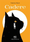 Cover-Bild zum Titel 'Cadere' von 'Federica Mazzi'