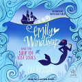 Emily Windsnap and the Ship of Lost Souls - Liz Kessler
