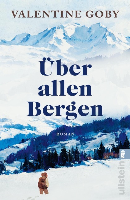 Über allen Bergen - Valentine Goby