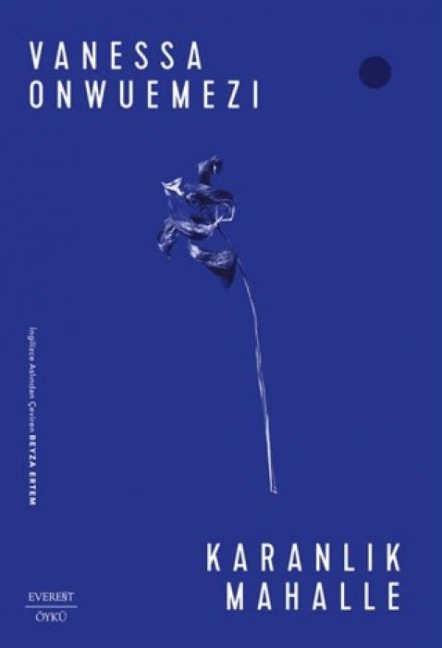 Karanlik Mahalle - Vanessa Onwuemezi