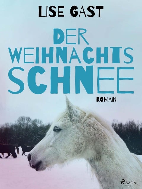 Der Weihnachtsschnee - Lise Gast
