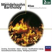 Elias (Gesamtaufnahme) - Felix Mendelssohn-Bartholdy