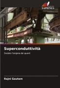 Cover-Bild zum Titel 'Superconduttività' von 'Rajni Gautam'