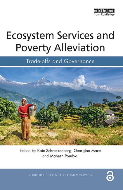 Ecosystem Services and Poverty Alleviation (OPEN ACCESS) - 