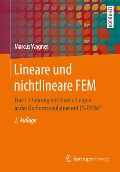Cover-Bild zum Titel 'Lineare und nichtlineare FEM' von 'Marcus Wagner'