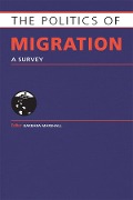 Cover-Bild zum Titel 'The Politics of Migration' von ''
