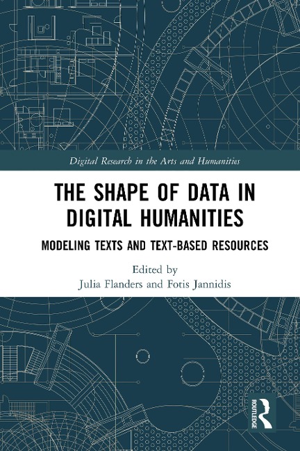 The Shape of Data in Digital Humanities - 