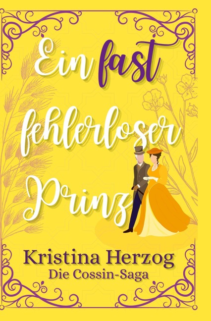 Ein fast fehlerloser Prinz - Kristina Herzog
