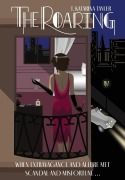 Cover-Bild zum Titel 'The Roaring' von 'T Katarina Tayler'