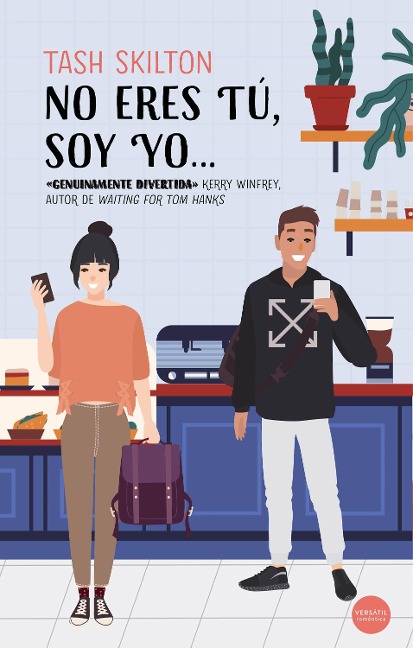 No eres tú, soy yo... - Tash Skilton