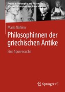 Cover-Bild zum Titel 'Philosophinnen der griechischen Antike' von 'Maria Nühlen'