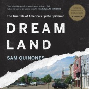Cover-Bild zum Titel 'Dreamland' von 'Sam Quinones'
