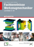 Cover-Bild zum Titel 'Fachkenntnisse Werkzeugmechaniker' von 'Reiner Haffer, Robert Hönmann, Bruno Weihrauch, Matthias Lambrich'