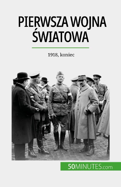 Pierwsza wojna swiatowa (Tom 3) - Benjamin Janssens de Bisthoven